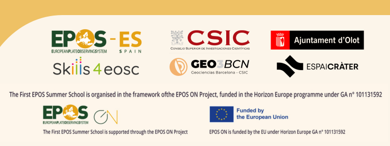 The EPOS Summer school is organised in the framework of the EPOS ON project, funded by the EC under GA 101131592 and supported by Skills4EOSC, CSiC, EPOS-ES,  GEO3BC, Adjuntement d'Olot and the Espai Càter